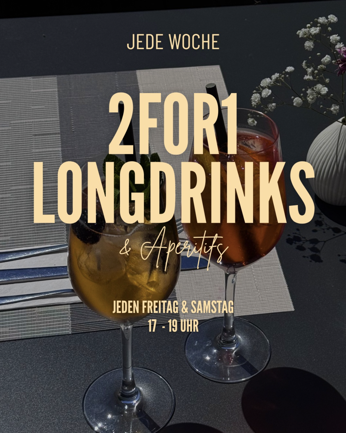 2 for 1 Longdrinks & Aperitifs — every Friday & Saturday
